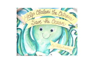 Open image in slideshow, Okalani the Octopus - Children&#39;s book
